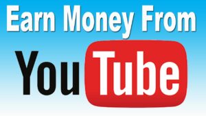How to make money on YouTube
